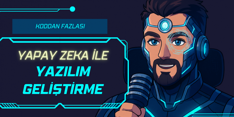 Yapay Zeka ile Yazılım Öğrenmek – Koddan Daha Fazlası