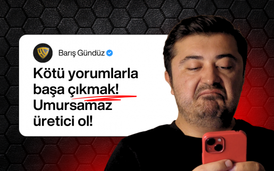 Kötü Yorumlarla Başa Çıkma – Umursamaz Üretici