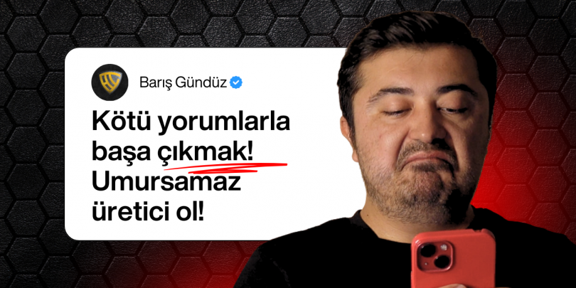 Kötü Yorumlarla Başa Çıkma – Umursamaz Üretici