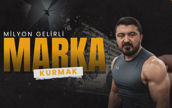 Marka kurmak ve milyonluk gelire ulaştırmak