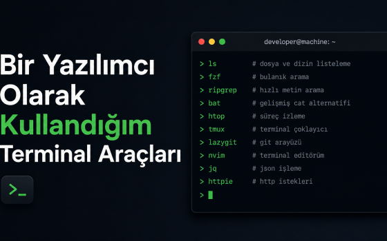 Bir Yazılımcı Olarak Kullandığım Terminal Araçları