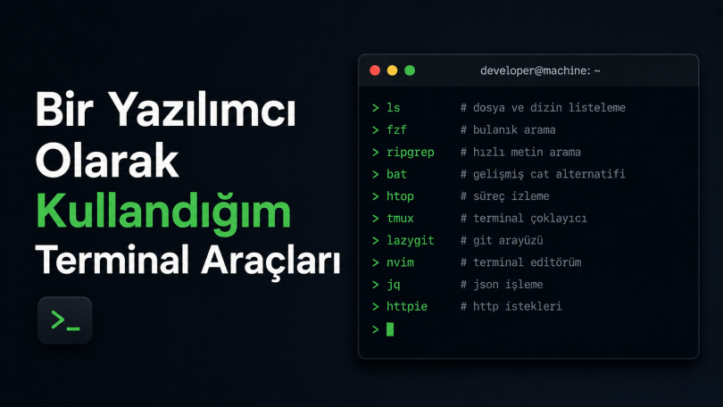 Bir Yazılımcı Olarak Kullandığım Terminal Araçları