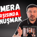 İçerik Üreticisi Olmak – Kamera Karşısında Rahat Konuşmak