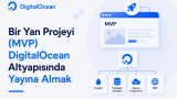 Bir Yan Projeyi (MVP) DigitalOcean Altyapısında Yayına Almak yazısı küçük kapak görseli