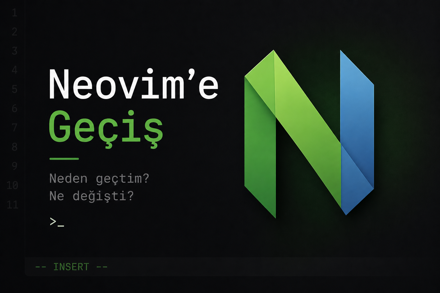 Neovim’e Neden Geçtim yazısı küçük kapak görseli